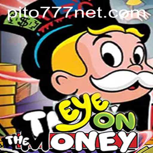 Unveiling EyeOnTheMoney: A Contemporary Gaming Phenomenon with Pito777